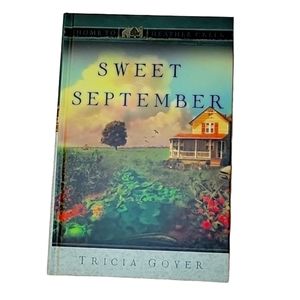 Sweet September - Home to Heather Creek Hardcover Book